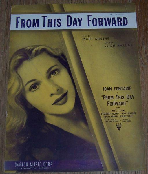 From This Day Forward From the Movie starring Joan Fontaine 1946 Music