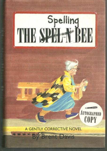 Spelling Bee Signed by Brent Davis 1996 1st edition DJ