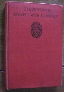 Stevensons Travels With A Donkey 1910