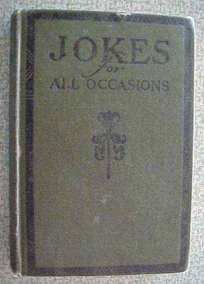 Jokes for All Occasions 1922 + Great American Wit 