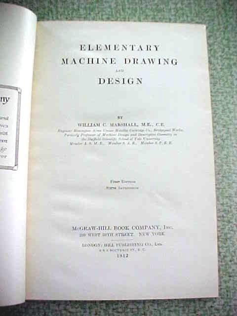 Elementary Machine Drawing & Design 1916 1st Edition