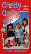 Chatty Cathy Dolls an Identification and Value Guide