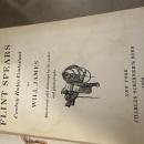 Flint Spears By Will James