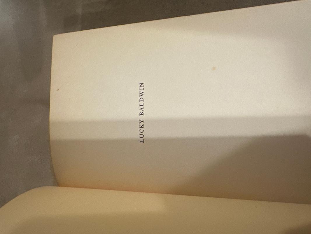 Lucky Baldwin by C.B.Glasscock