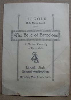 Lincoln H.S The Belle of Barcelona Program, 1930