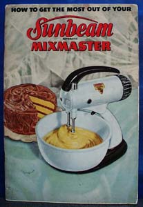 Get The Most Of Your Sunbeam Auto Mixmaster No Date