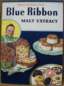 Tested Blue Ribbon Malt Extract Cookbook 1951