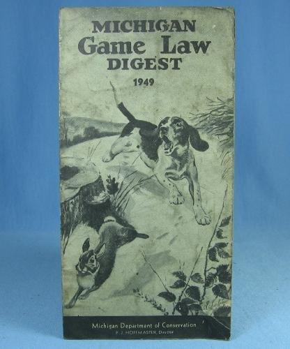 Antique 1949  Michigan GAME LAW DIGEST Hunt Manual - sporting