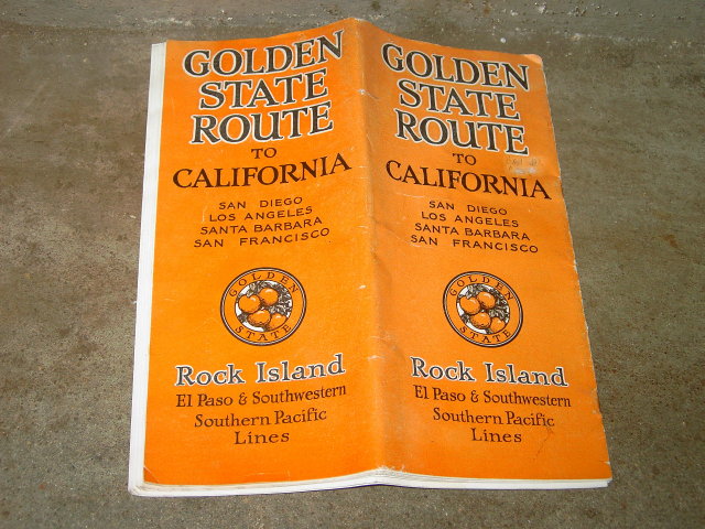 CALIFORNIA GOLDEN STATE ROUTE TRAIN TRAVEL BROCHURE ROCK ISLAND EL PASO SOUTHWESTERN SOUTHERN PACIFIC LINE BOOKLET