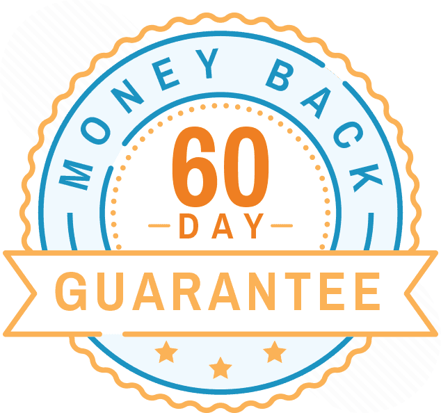 60-<u>Day</u> Money Back Guarantee