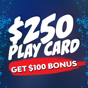 $250 play card plus $100 FREE