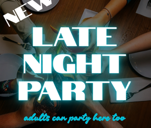 Late Night Party
