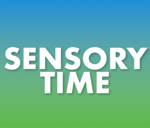 Sensory Time