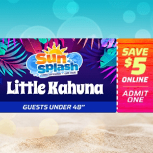 Little Kahuna Savings! (48" and Under)