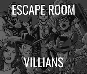 Villian Escape Room