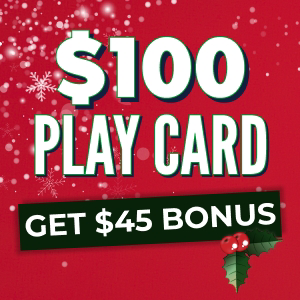 Holiday Play Card Special - $100