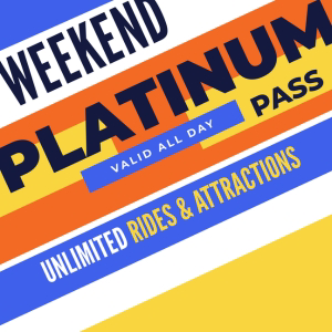Platinum Unlimited Attractions Pass (Weekends Only)