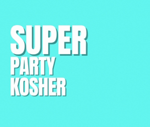 Super Party - Kosher