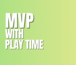 MVP Package with Play Time