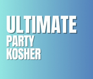 Ultimate Party - Kosher