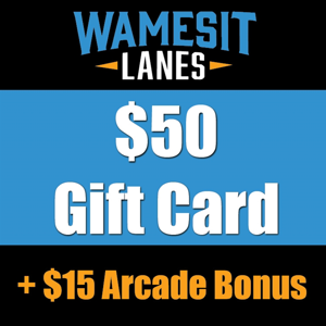 $50 Gift Card + $15 Arcade Bonus