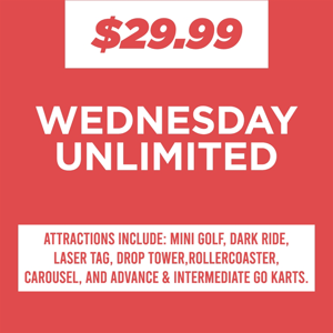 Wednesday Unlimited Day Pass $29.99