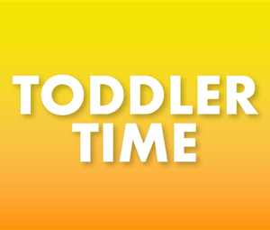 Toddler Time