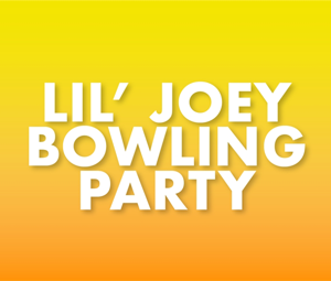 Lil' Joey Bowling Party