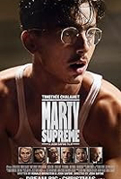 Marty Mauser, a young man with a dream no one respects, goes to hell and back in pursuit of greatness.