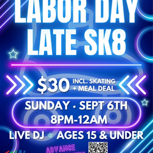 Labor Day Late Sk8