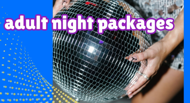 Adult Night Experiences