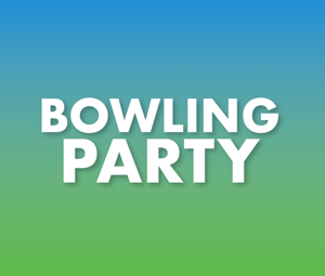 Bowling Party