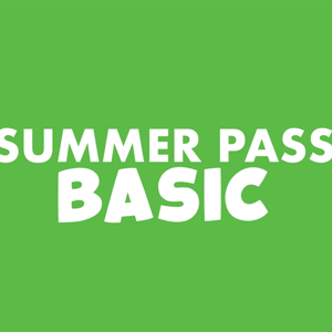 Basic Summer Pass