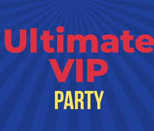 Ultimate VIP Party