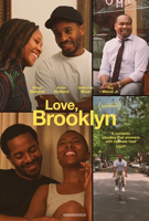 SHOWING OCTOBER 3-9 | A writer (André Holland) navigates complicated relationships with his ex, an art gallery owner (Nicole Beharie), and his current lover, a newly-single mother (DeWanda Wise) in this modern romance set against the rapidly changing landscape of Brooklyn, New York.