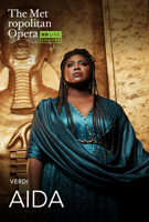 SHOWING SUNDAY, AUGUST 9 | In this powerful 2025 Met performance, soprano Angel Blue sings the title role of Verdi’s Egyptian drama, with tenor Piotr Beczała as the warrior Radamès in Michael Mayer’s spectacular staging. Yannick Nézet-Séguin conducts.