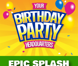 Birthdays - Epic Splash Peak
