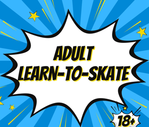 Adult Learn-To-Skate 18+