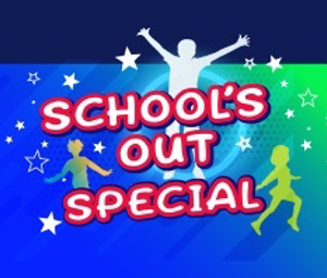      School's Out Special