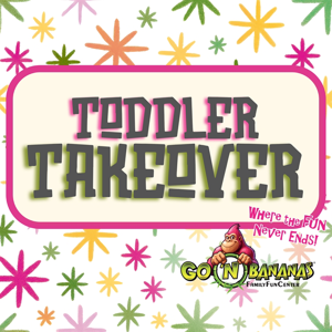 Toddler Takeover