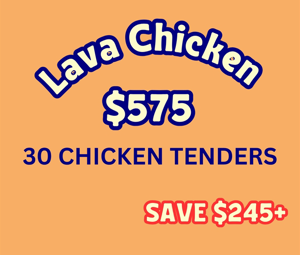 Birthday Party Lava Chicken