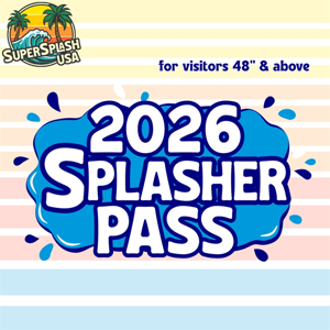 2026 Splasher Season Pass