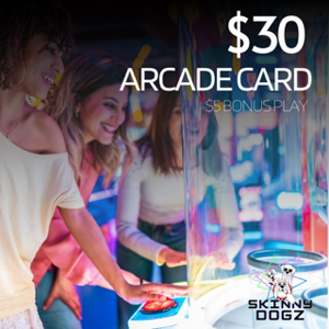Arcade Card $30