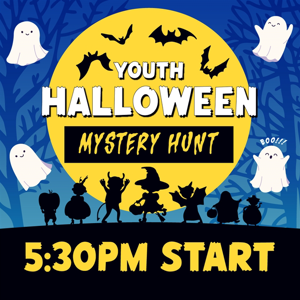 Youth Halloween 5:30pm Start Youth Halloween 5:30pm Start