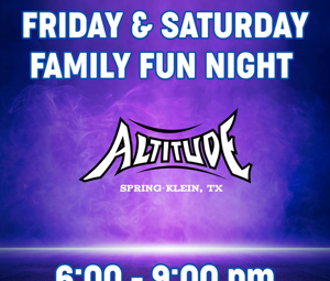 Friday & Saturday FAMILY Night