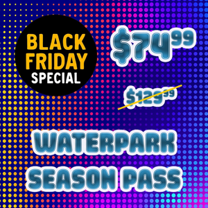 BF Waterpark Season Pass