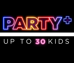 Party + (30 Guests)
