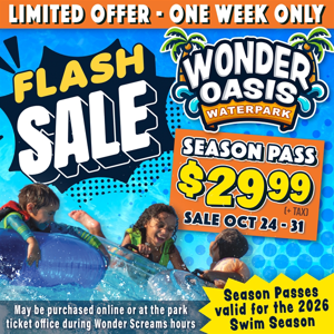 2026 Oasis Season Pass Flash Sale