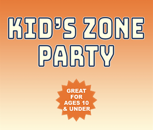 Party* Kid's Zone Party