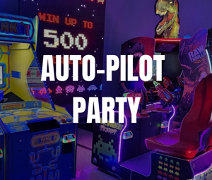 Auto-Pilot Party